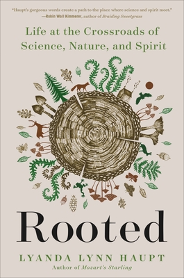تحميل Rooted: Life at the Crossroads of Science, Nature, and Spirit PDF