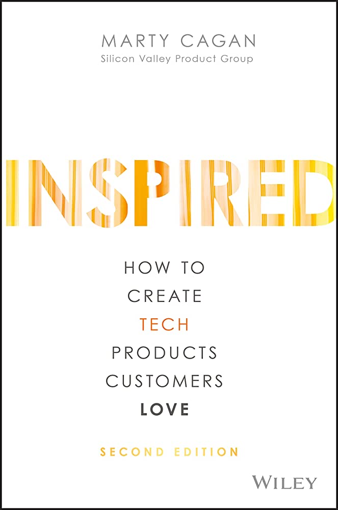تحميل Inspired: How to Create Tech Products Customers Love PDF