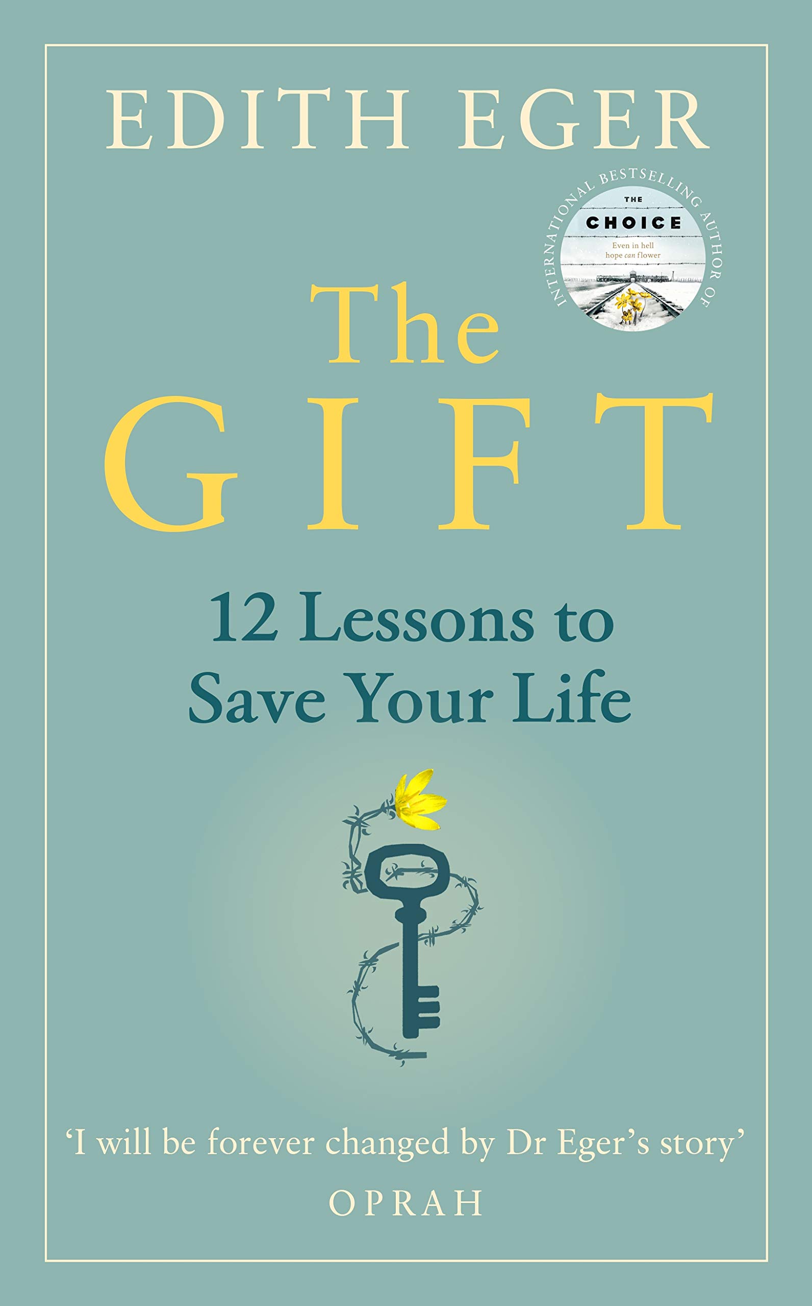 تحميل The Gift: 12 Lessons to Save Your Life PDF