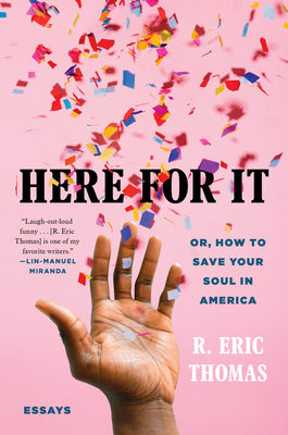 تحميل Here for It by R. Eric Thomas PDF